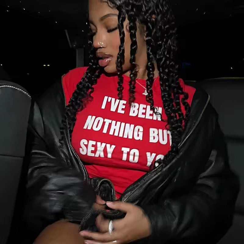 Ive been nothing but sexy to you Round Neck T-Shirts