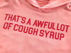 Awful lot of Cough Syrup tracksuit set